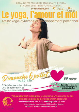Le yoga l'amour et moi, à l'atelier sous les chênes