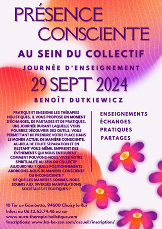 benoit-dutkiewicz-enseignement-presence-consciente-paris-janvier-2021-aura-therapie-holistique