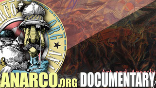 (En Español) Documentary about anarchist art - from AnarchoFLIX film archive