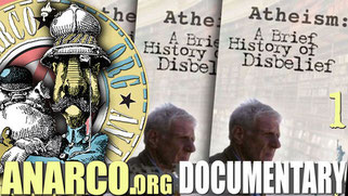 History of atheism - Anarchoflix film archive