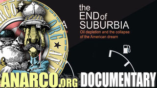 THE END OF SUBURBIA. OIL DEPLETION AND THE COLLAPSE OF THE AMERICAN DREAM. 2004 documentary film concerning peak oil and its implications for the suburban lifestyle, written and directed by Toronto-based filmmaker Gregory Greene.