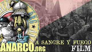 (Documentary) A SANGRE Y FUEGO   Malaga 1936. Guerra y Revolucion en la Ciudad del Paraiso (2006 – Exequiel Caldas)