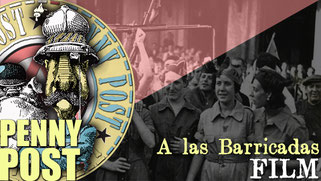 A las Barricadas - Documentary from AnarchoFLIX anarchist movie archive