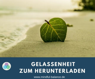 www.mindful-balance.de, Gratis-Downloads, Christina Gieseler, Gesundheitsprävention, Stressmanagement, Betriebliche Gesundheit, Entspannung, www.mindful-balance.de