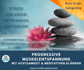 Präventionskurs Progressive Muskelentspannung, Achtsamkeit, Hagen, www.mindful-balance.de