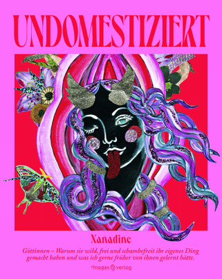 Das Cover von "Undomestiziert" zeigt eine Frau mit wilden Haaren, Hörnern und rausgestreckter Zunge.