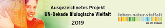 Banner: Ausgezeichnetes Projekt UN-Dekade Biologische Vielfalt 2019