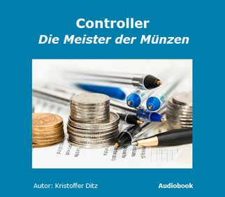 Audiobook/Hörbuch Controller - Die Meister der Münzen Kristoffer Ditz