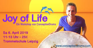 Joy of Live • Trommelworkshop • 6.4.2019 • Trommelschule Yngo Gutmann, Leipzig