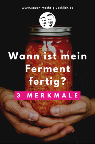 So erkennst du, dass dein Ferment fertig ist - Die 3 Merkmale