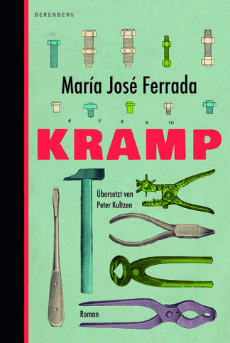 Das Bild zeigt das Cover von Kramp von María José Ferrada mit bunten Werkzeugen.