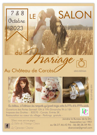 Le Salon du Mariage Carces - 07 et 08 Octobre 2023