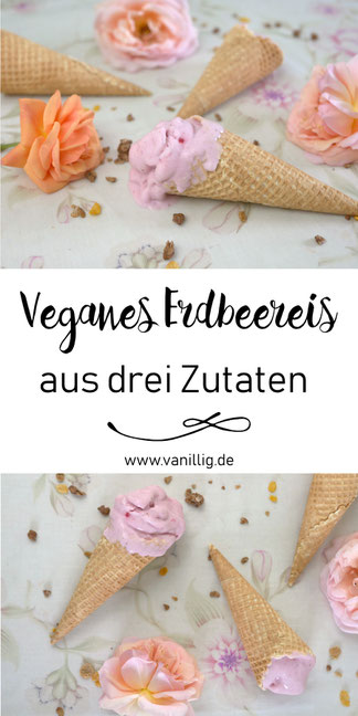 Einfaches Rezept für veganes Erdbeereis