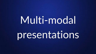 White text reading “Multi-modal presentations” is centered on a plain dark blue background.