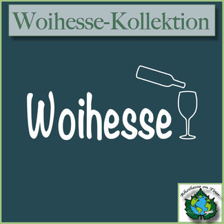 Woihesse Kollektion – humorvolle Rheinhessen-Mode mit Weinmotiv