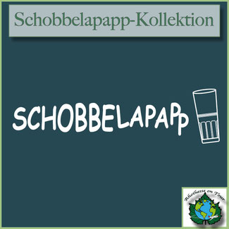 Schobbelapapp Kollektion – humorvolle Rheinhessen-Mode mit Dialekt und Weinbezug