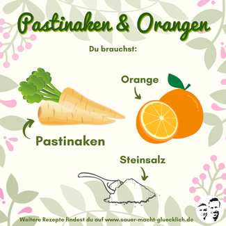 Pastinaken & Orangen fermentieren - Das fruchtige Winterferment