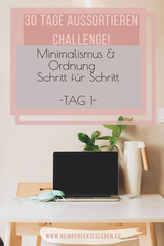Ausmisten Aussortieren Ordnung
