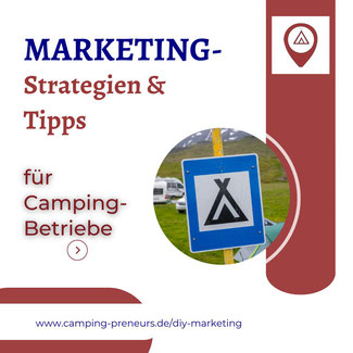 Marketing für Campingplätze und andere touristische Betriebe
