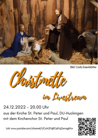 Christmette im Livestream am 24.12.22 um 20 Uhr aus der Kirche St. Peter und Paul in Duisburg-Huckingen