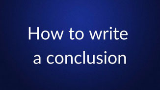 White text reading “How to write a conclusion” is centered on a plain dark blue background.