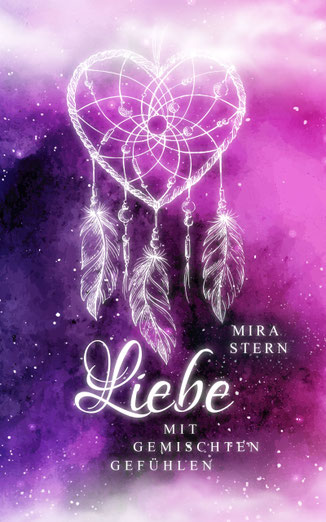 Mira Stern - Liebe mit gemischten Gefühlen - Buchcover
