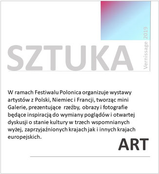 Informacje o wystawach sztuki w ramach Rock & ChansonFestival „Köln-Breslau-Paris” w Kolonii, zorganizowanych przez Polonica e.V.