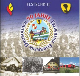 FESTSCHRIFT 90 JAHRE FF DROBOLLACH