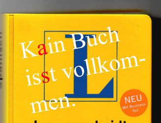 ... aber ich kann Ihr Manuskript verbessern.