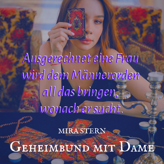 Mira Stern - Geheimbund mit Dame