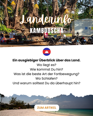 Kambodscha Reise Blog