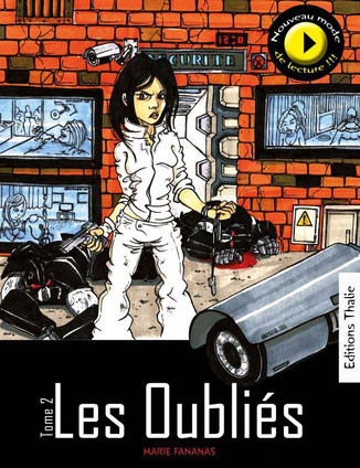 "Les Oubliés" Tome 2 image couverture livre Marie Fananas