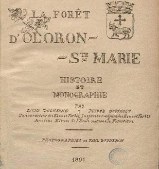 Ouvrage de Louis Duchesne et pierre Duffault eaux et Forêt 1901 - ACCOB Oloron