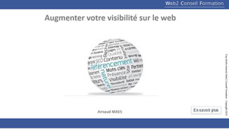 Formation Augmenter votre visibilité sur le web du Cabinet Web 2 Conseil Formation
