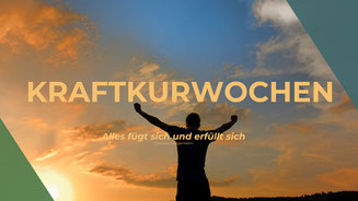 KRAFTKURWOCHEN, Auszeit & Neuausrichtung in der Natur