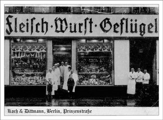 30er Jahre, Fleischerei Koch & Dittmann wurde im Krieg ausgebombt
