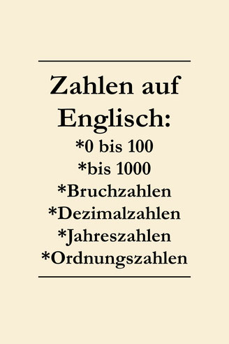 Englische Zahlen: Zahlen, Dezimalzahlen, Brüche, Jahreszahlen, Ordnungszahlen