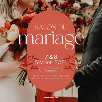 Salon du mariage à la Cité de la Mer à Cherbourg - 7 et 8 Février 2026