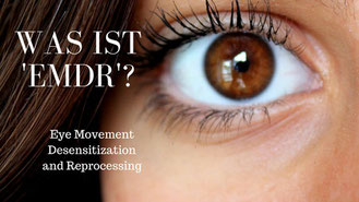 Was ist EMDR? Von Martina M. Schuster. Life & Business Coaching