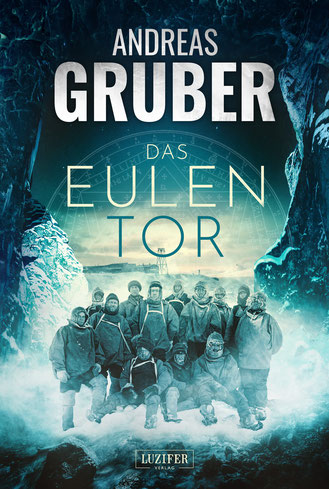 Andreas Gruber - Das Eulentor