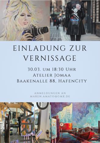 Einladung zur Ausstellung in der Galerie JOMAAHafencity Hamburg