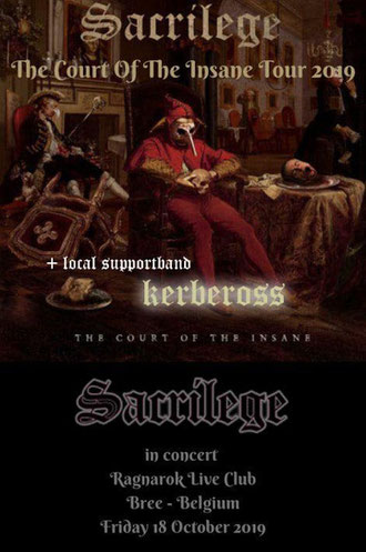 SACRILEGE - THE COURT OF THE INSANE TOUR 2019 Two dates in Belgium and Neterlands