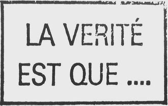 Ben Vautier: La verité est que, n.d.