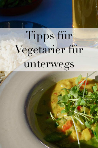 Reisebericht mit Tipps: Vegetarier, Veganer unterwegs im Ausland