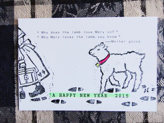 ゴム版で作った年賀状。『メリーの仔羊』（実はマザーグース！）をデザインしてみました。