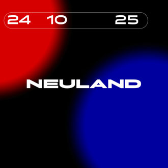 24.10.25 - Neuland