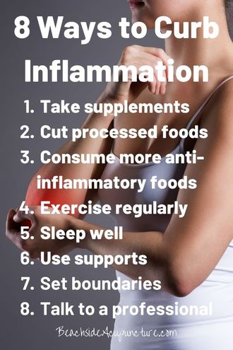 8 Ways to Curb Inflammation - blog summary - and BeachsideAcupuncture.com