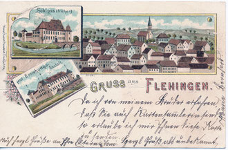 Alte Ansichtskarte von Flehingen mit Poststempel von 1898. Das Schloss wurde 1876 von den Metternichs an die Gemeinde verkauft, die es dann 1894 an den badischen Staat weiterverkauft hat.