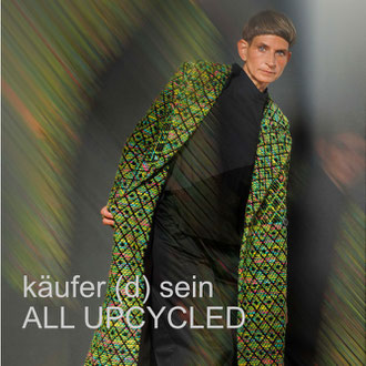 Käufer (d) sein ALL UPCYCLED