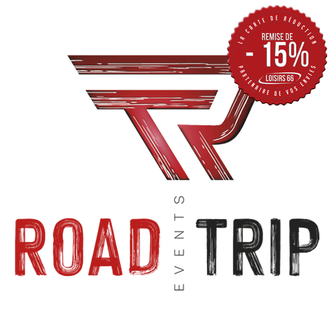 Réduction Road trip Events Perpignan Loisirs 66